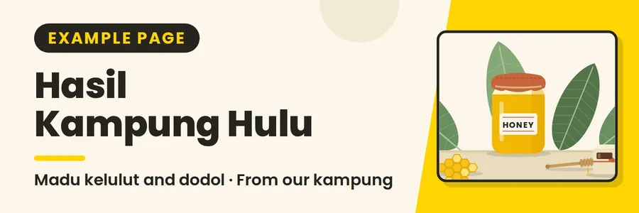 Banner for Madu Kelulut and Dodol from Kampung Hulu